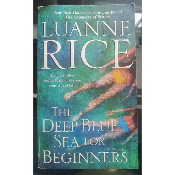 The Deep Blue Sea for Beginners By Luanne Rice PB Women’s Fiction Book - Picture 1 of 2